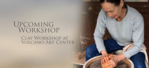 Clay-Workshop-at-Volcano-Art-Center