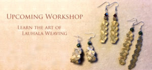 Workshop---Learn-the-art-of-Lauhala-Weaving