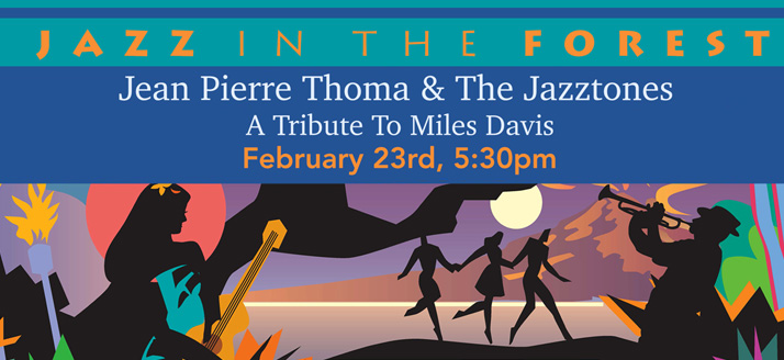 Jazz in the Forest | February 2019