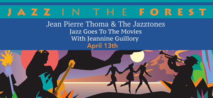 Jazz in the Forest | April 2019