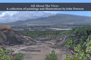 Exhibit: All About The View by John Dawson @ Volcano Art Center Gallery | Hawaii Volcanoes National Park | Hawaii | United States