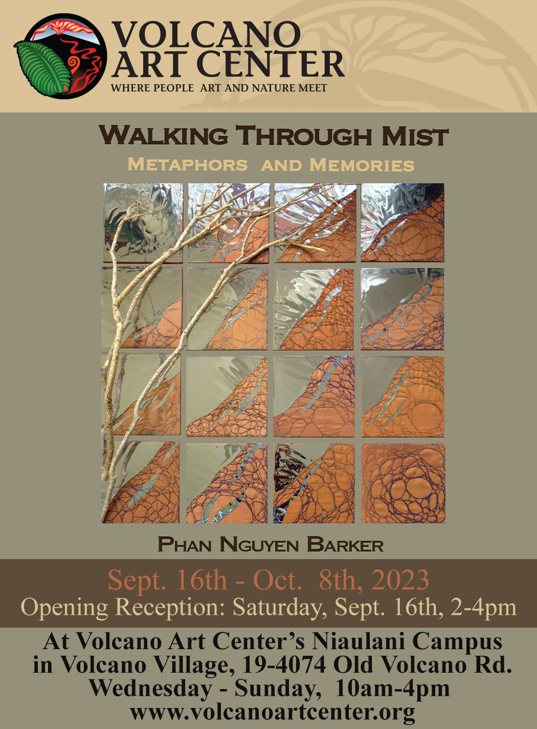 Exhibit: Walking Through Mist: Metaphors and Memories featuring Phan Barker @ Volcano Art Center