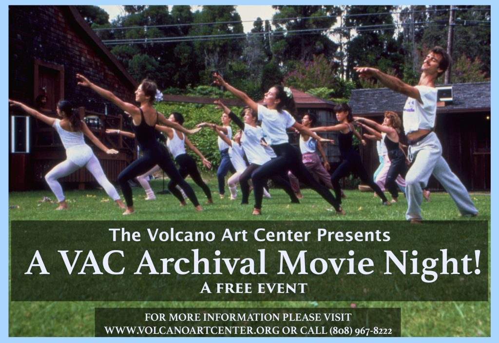 Heritage & Archival Film Series @ Volcano Art Center Niaulani Campus | Volcano | Hawaii | United States